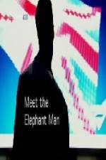 Watch Meet the Elephant Man Zmovies