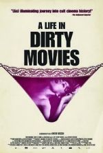Watch A Life in Dirty Movies Zmovies