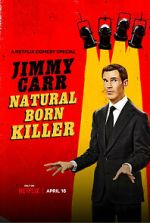 Watch Jimmy Carr: Natural Born Killer Online Zmovies
