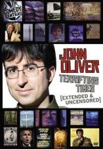 Watch John Oliver: Terrifying Times Zmovies