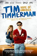 Watch Tim Timmerman, Hope of America Zmovies