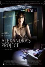 Watch Alexandra's Project Zmovies