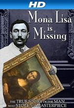 Watch The Missing Piece: Mona Lisa, Her Thief, the True Story Zmovies
