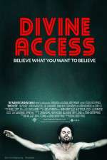 Watch Divine Access Zmovies