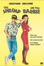 Watch The Shrimp on the Barbie Zmovies