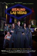 Watch Stealing Las Vegas Zmovies