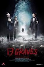 Watch 13 Graves Zmovies
