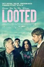 Watch Looted Zmovies