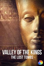 Watch Valley of the Kings: The Lost Tombs Zmovies