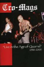 Watch Cro-Mags: Live in the Age of Quarrel Zmovies