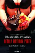 Watch Deadly Birthday Party Zmovies