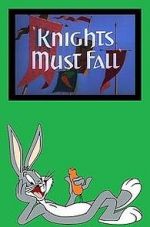 Watch Knights Must Fall (Short 1949) Zmovies