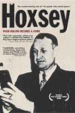 Watch Hoxsey How Healing Becomes a Crime Zmovies