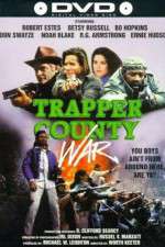 Watch Trapper County War Zmovies