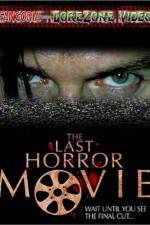 Watch The Last Horror Movie Zmovies