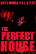 Watch The Perfect House Zmovies