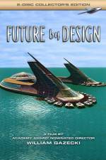 Watch Future by Design Zmovies