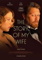 Watch The Story of My Wife Zmovies