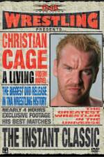 Watch TNA Wrestling Instant Classic - The Best of Christian Cage Zmovies