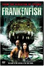 Watch Frankenfish Zmovies
