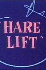 Watch Hare Lift Zmovies