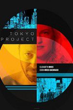 Watch Tokyo Project Zmovies