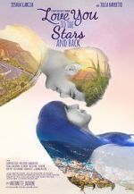Watch Love You to the Stars and Back Zmovies
