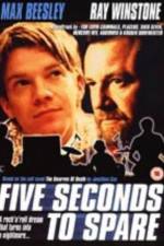 Watch Five Seconds to Spare Zmovies