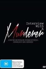 Watch Interview with a Murderer Zmovies