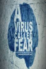 Watch A Virus Called Fear Zmovies