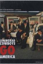 Watch Leningrad Cowboys Go America Zmovies