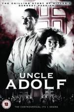 Watch Uncle Adolf Zmovies