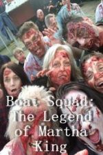 Watch Boat Squad: The Legend of Martha King Zmovies