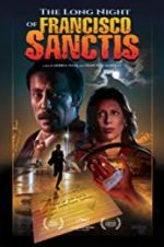 Watch The Long Night of Francisco Sanctis Zmovies