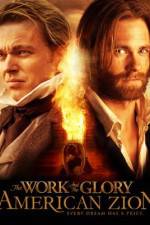 Watch The Work and the Glory II: American Zion Zmovies