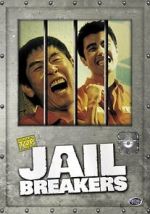 Watch Jail Breakers Zmovies