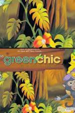 Watch The Green Chic Zmovies