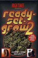 Watch High Times: Ready Set Grow 2 Zmovies