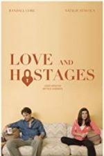 Watch Love and Hostages Zmovies