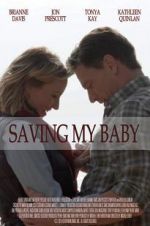 Watch Saving My Baby Zmovies