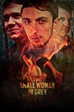 Watch The Small Woman in Grey Zmovies