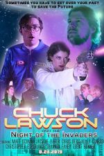 Watch Chuck Lawson and the Night of the Invaders Zmovies