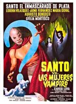 Watch Santo vs. the Vampire Women Zmovies