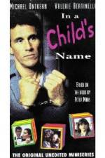 Watch In a Child's Name Zmovies