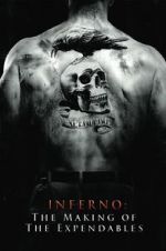 Watch Inferno: The Making of \'The Expendables\' Zmovies