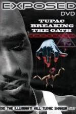 Watch Exposed: Tupac Breaking The Oath Zmovies