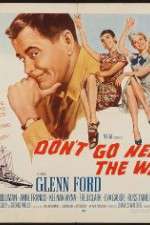 Watch Dont Go Near the Water Zmovies