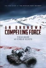 Watch An Unknown Compelling Force Zmovies