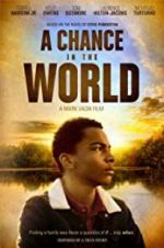 Watch A Chance in the World Zmovies