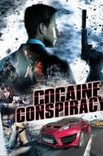 Watch Cocaine Conspiracy Zmovies